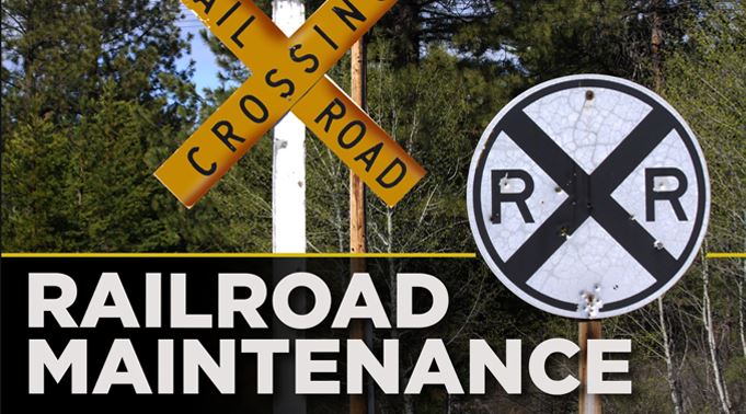 RR Crossings Closed for Maintenance